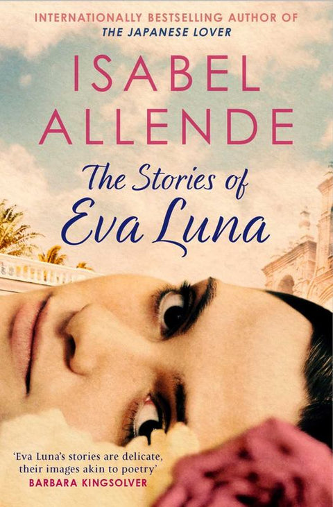 The Stories of Eva Luna by Isabel Allende - 9781471165665