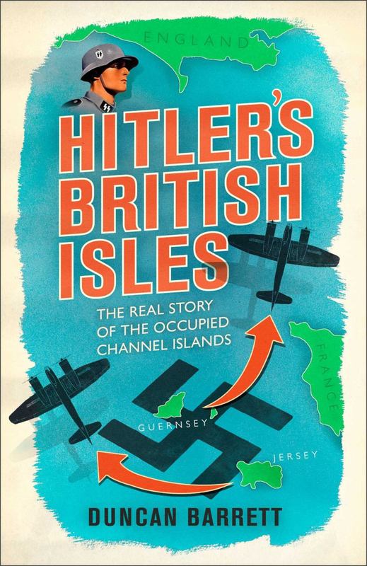 Hitler's British Isles by Duncan Barrett - 9781471166372