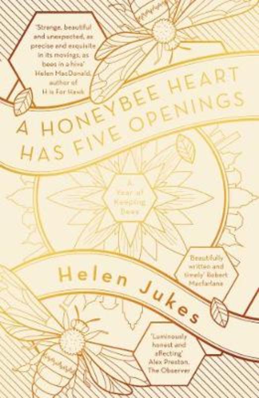 A Honeybee Heart Has Five Openings from Helen Jukes - Harry Hartog gift idea