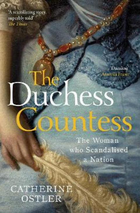 The Duchess Countess by Catherine Ostler - 9781471172588