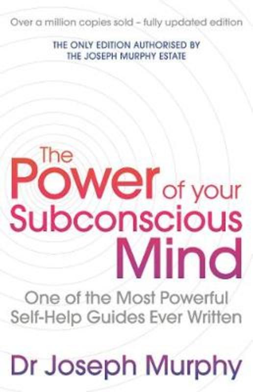 The Power Of Your Subconscious Mind (revised) by Joseph Murphy/ Revised By Ian McMahan - 9781471179396