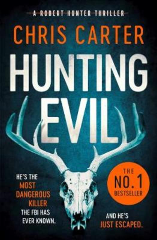 Hunting Evil by Chris Carter - 9781471179556