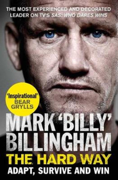 The Hard Way by Mark 'Billy' Billingham - 9781471186769