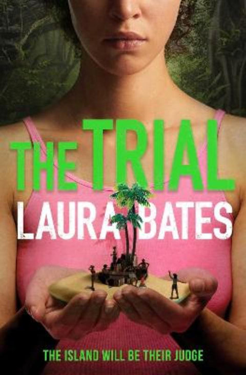 The Trial by Laura Bates - 9781471187575