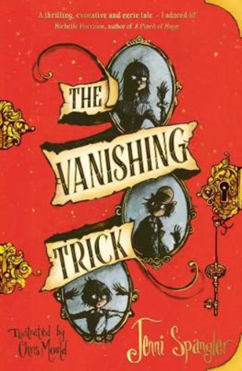 The Vanishing Trick by Jenni Spangler - 9781471190377