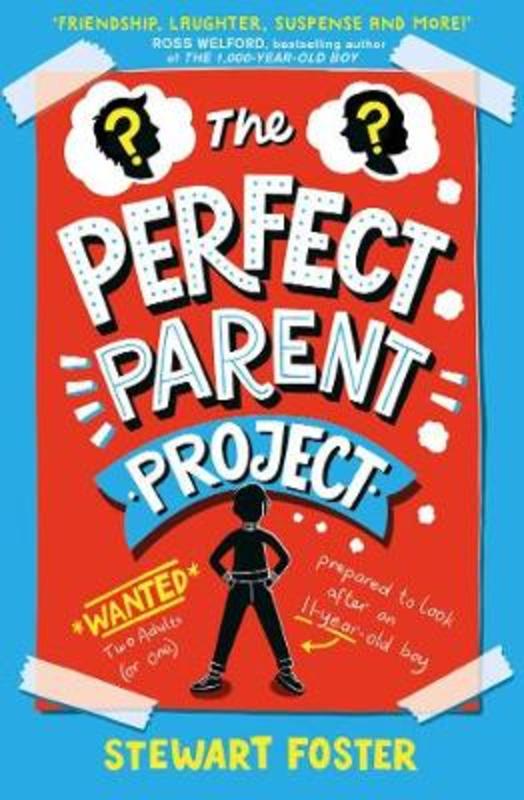 The Perfect Parent Project by Stewart Foster - 9781471191268
