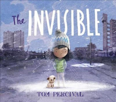 The Invisible by Tom Percival - 9781471191305