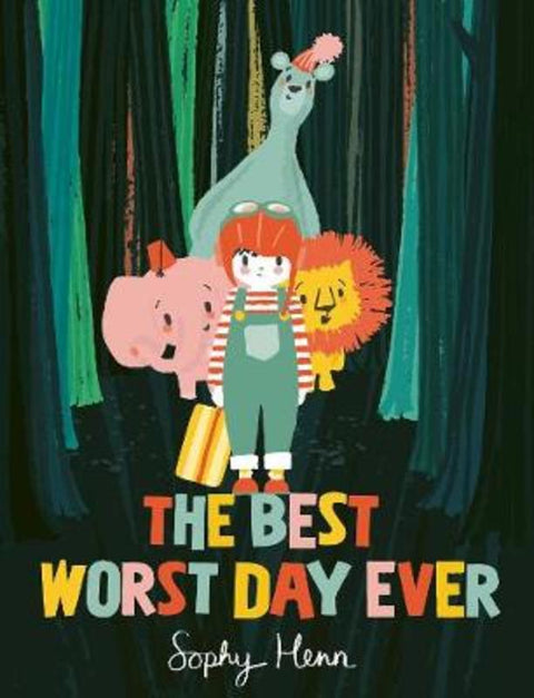 The Best Worst Day Ever by Sophy Henn - 9781471194238