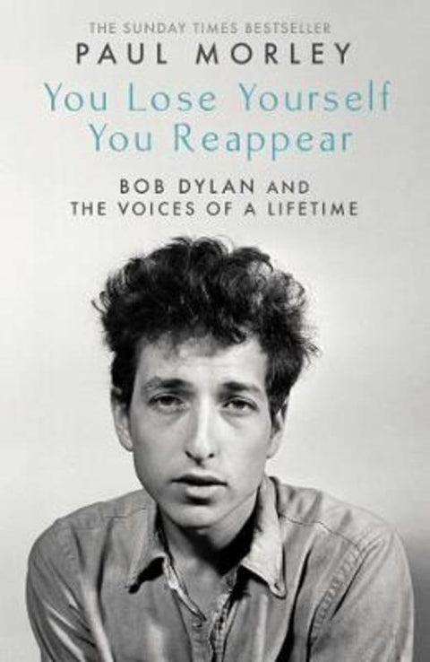 You Lose Yourself You Reappear by Paul Morley - 9781471195150