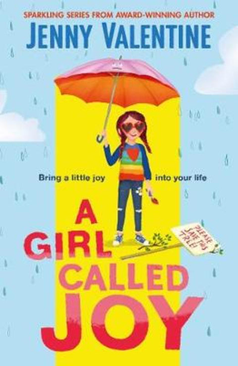 A Girl Called Joy by Jenny Valentine - 9781471196492