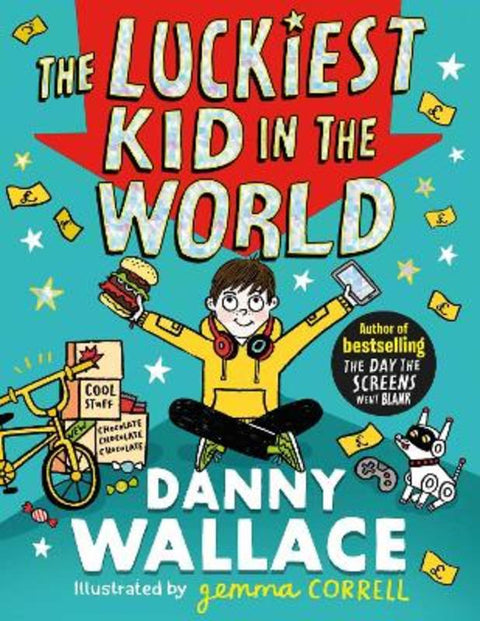 The Luckiest Kid in the World by Danny Wallace - 9781471196898