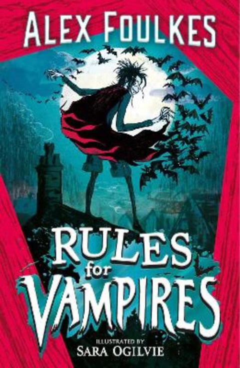 Rules for Vampires by Alex Foulkes - 9781471199554