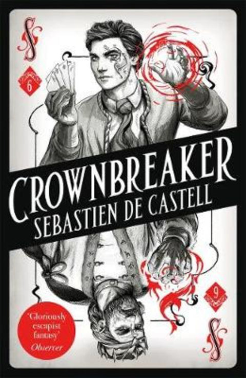 Spellslinger 6: Crownbreaker by Sebastien de Castell - 9781471405518