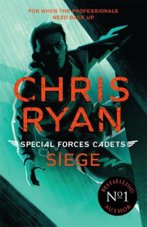 Special Forces Cadets 1: Siege by Chris Ryan - 9781471407253