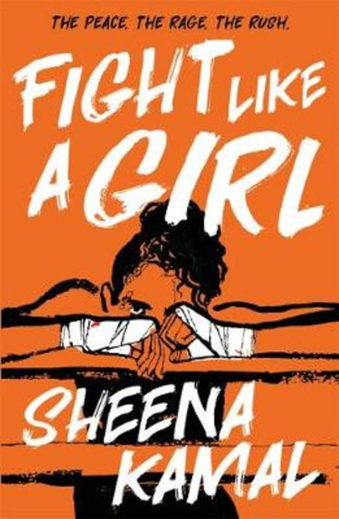 Fight Like a Girl by Sheena Kamal - 9781471408854