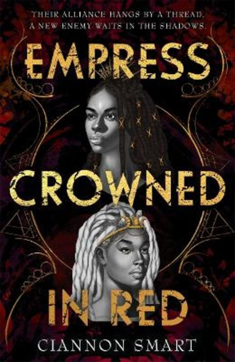 Empress Crowned in Red by Ciannon Smart - 9781471411229