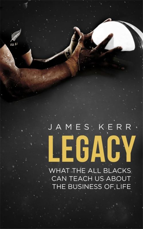 Legacy by James Kerr - 9781472103536