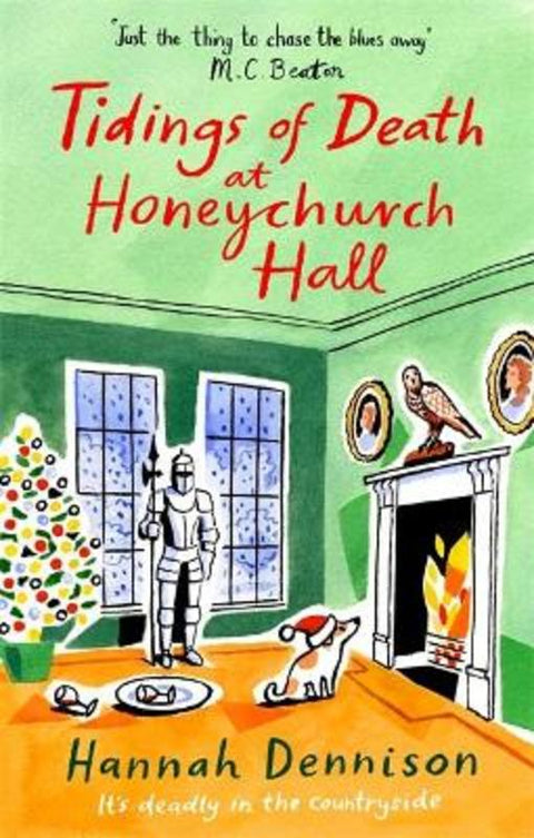 Tidings of Death at Honeychurch Hall by Hannah Dennison - 9781472128508