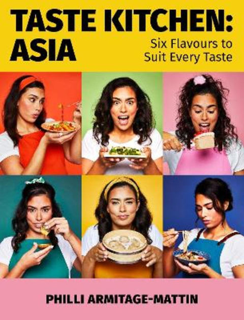Taste Kitchen: Asia by Philli Armitage-Mattin - 9781472147271
