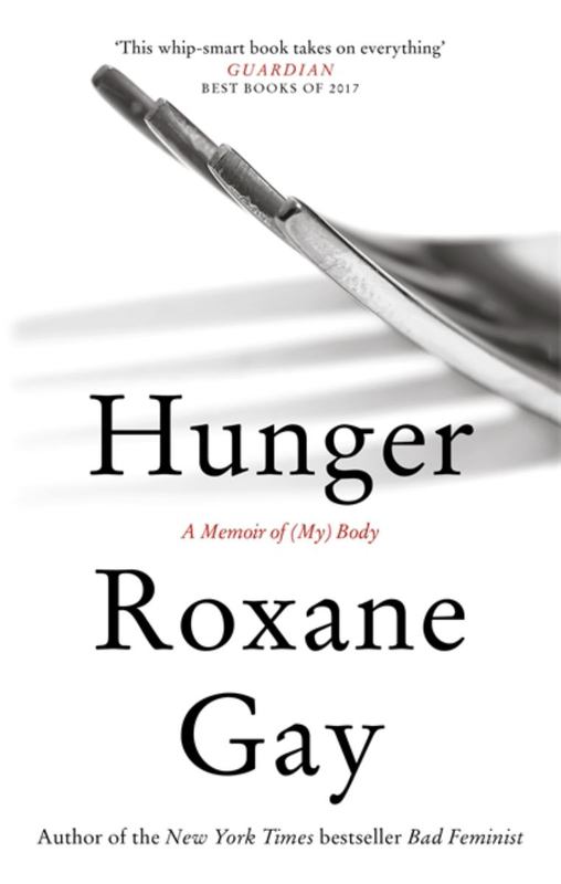Hunger by Roxane Gay - 9781472153791