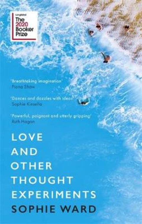 Love and Other Thought Experiments by Sophie Ward - 9781472154606