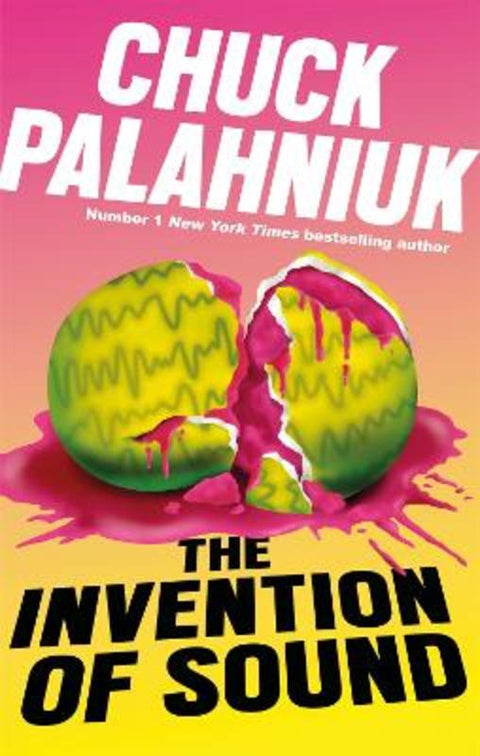 The Invention of Sound by Chuck Palahniuk - 9781472155504