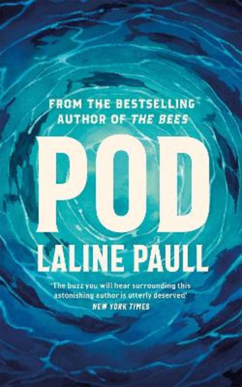 Pod by Laline Paull - 9781472156617