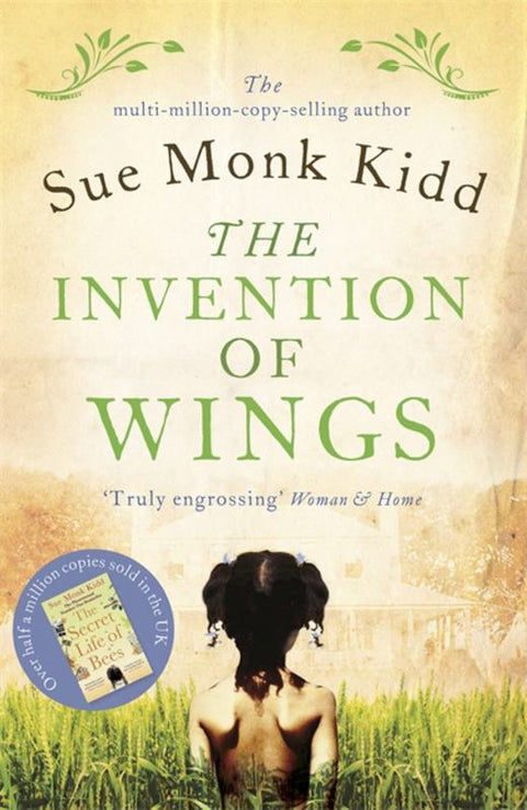The Invention of Wings by Sue Monk Kidd - 9781472212771