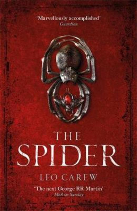 The Spider (The UNDER THE NORTHERN SKY Series, Book 2) by Leo Carew - 9781472247049