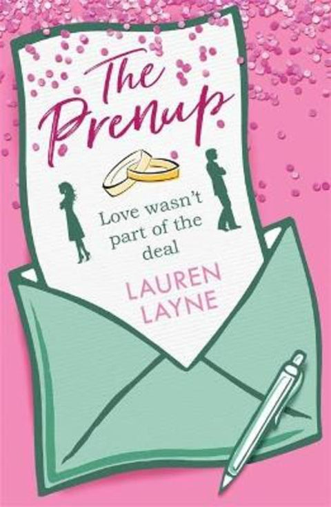 The Prenup by Lauren Layne - 9781472258779