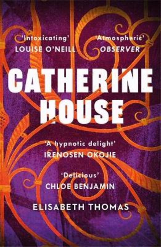 Catherine House by Elisabeth Thomas - 9781472262448