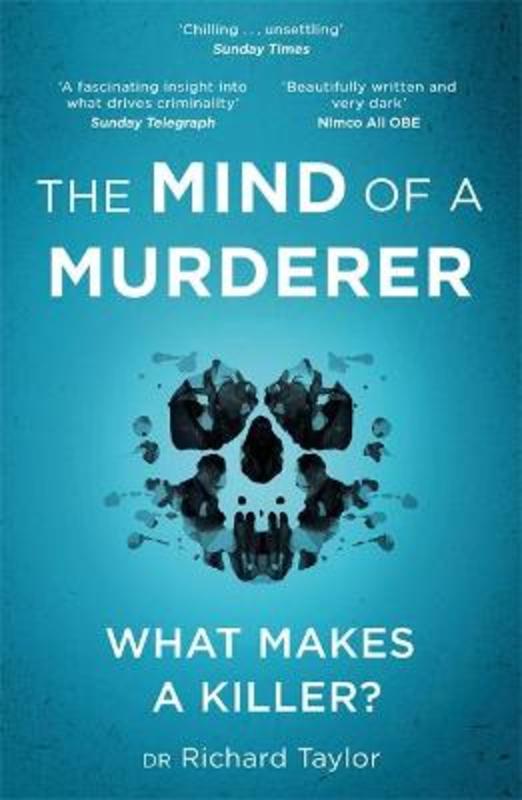 The Mind of a Murderer by Richard Taylor - 9781472268204