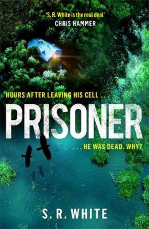 Prisoner by S. R. White - 9781472268488