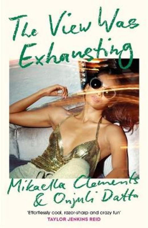 The View Was Exhausting by Mikaella Clements - 9781472271723