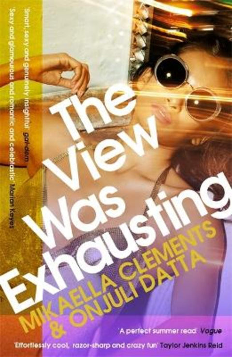 The View Was Exhausting by Mikaella Clements - 9781472271754