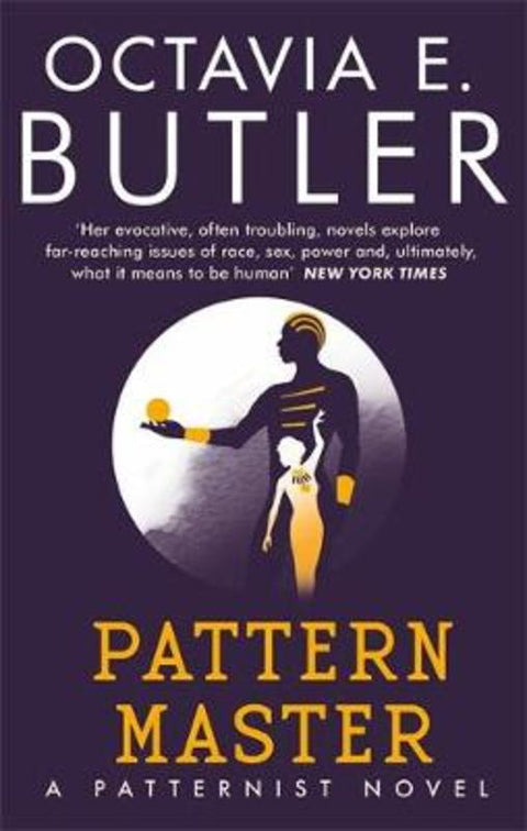 Patternmaster by Octavia E. Butler - 9781472281043