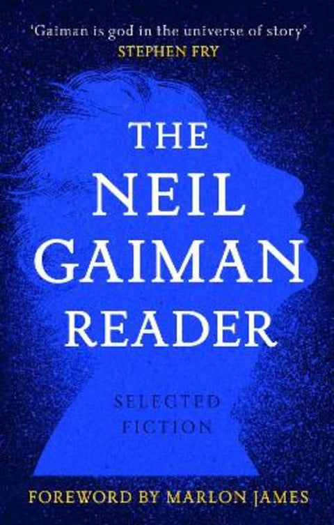 The Neil Gaiman Reader by Neil Gaiman - 9781472282323