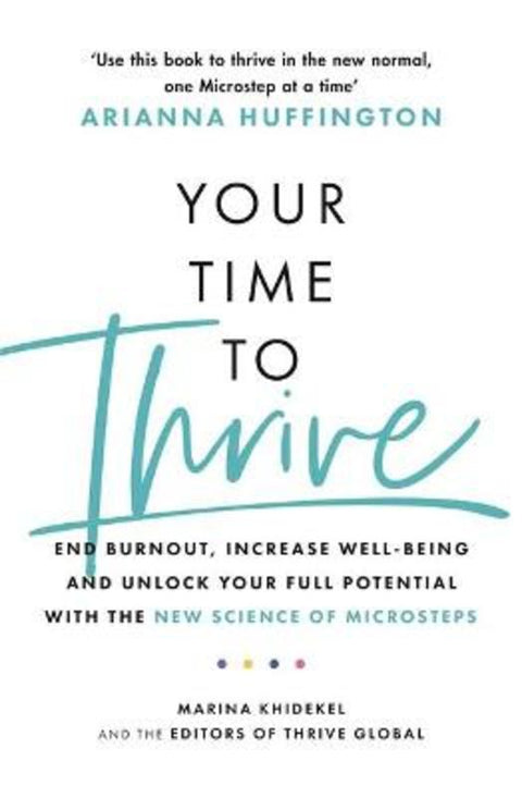Your Time to Thrive by Marina Khidekel - 9781472285904