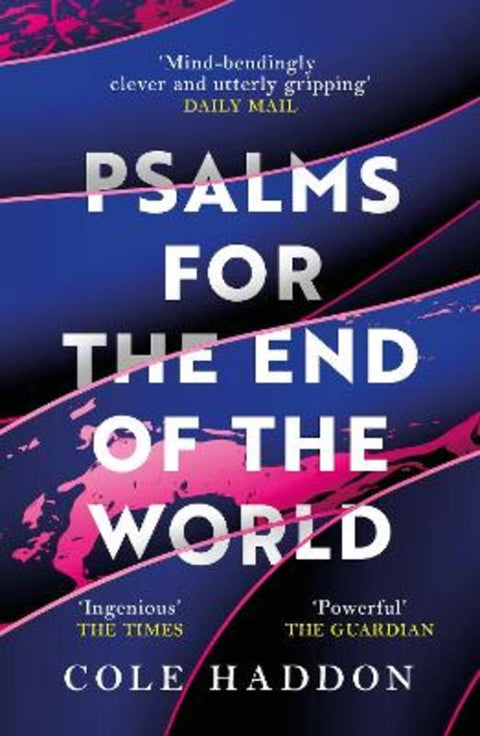 Psalms For The End Of The World by Cole Haddon - 9781472286697