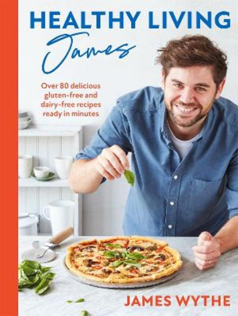 Healthy Living James by James Wythe - 9781472289582