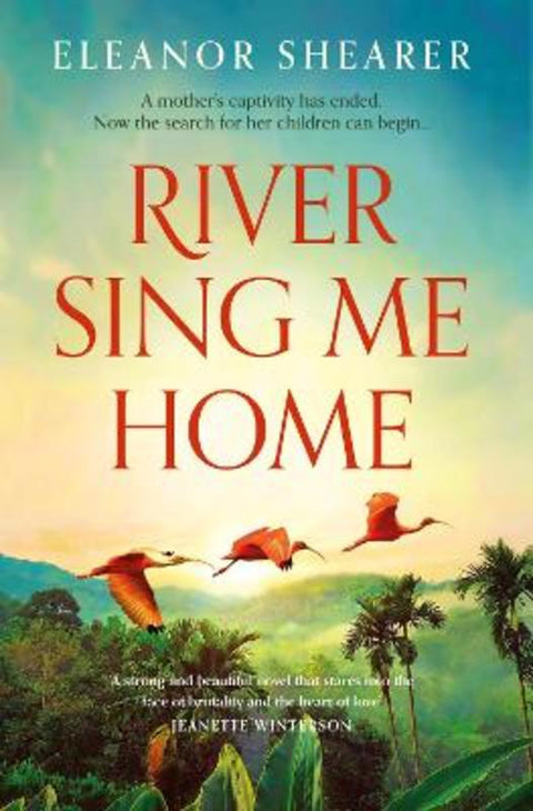 River Sing Me Home by Eleanor Shearer - 9781472291370