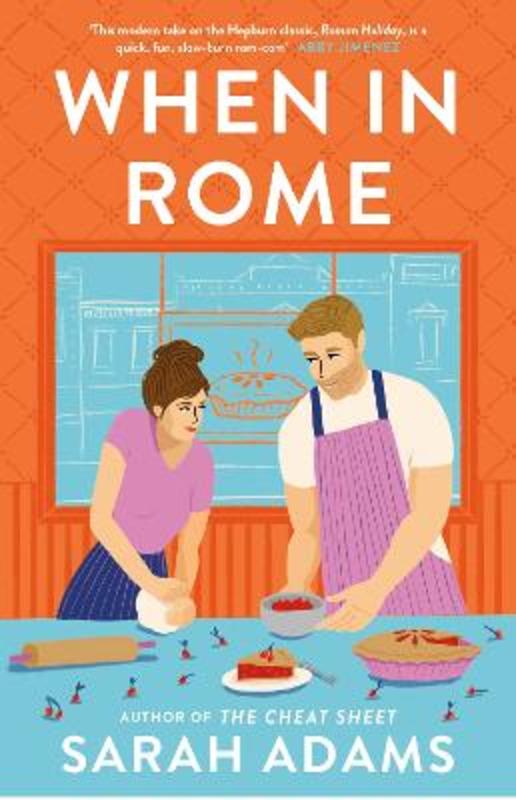 When in Rome by Sarah Adams - 9781472297051