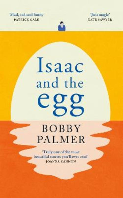 Isaac and the Egg by Bobby Palmer - 9781472298638