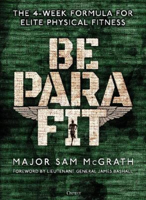 Be PARA Fit by Sam McGrath - 9781472839701