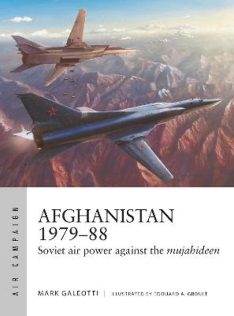 Afghanistan 1979-88 by Mark Galeotti - 9781472850713