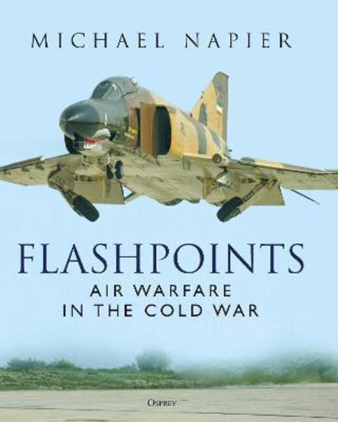 Flashpoints by Michael Napier - 9781472853578