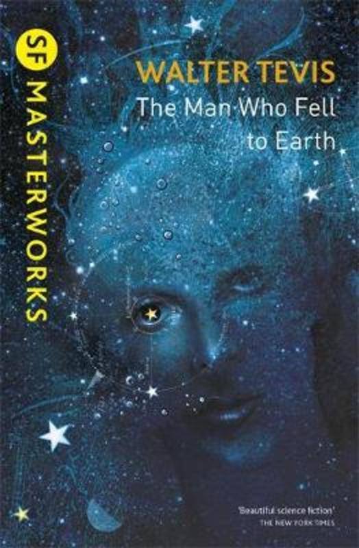The Man Who Fell to Earth by Walter Tevis - 9781473213111
