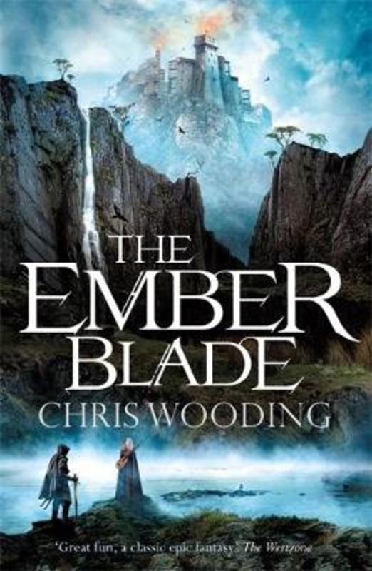 The Ember Blade by Chris Wooding - 9781473214866