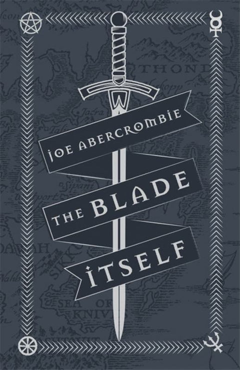 The Blade Itself by Joe Abercrombie - 9781473216785