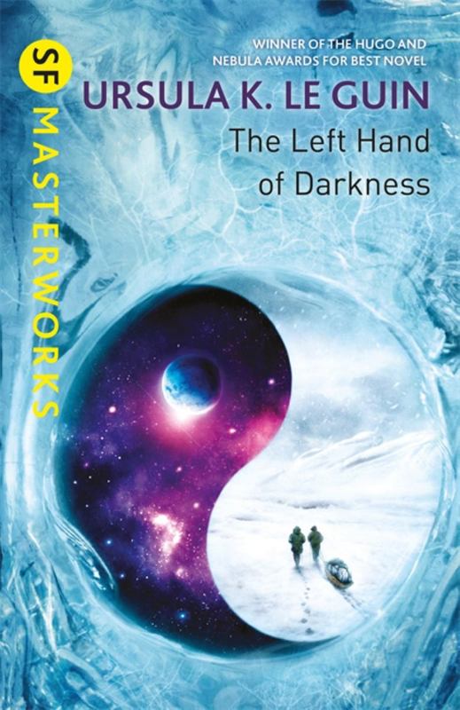 The Left Hand of Darkness by Ursula K. Le Guin - 9781473221628